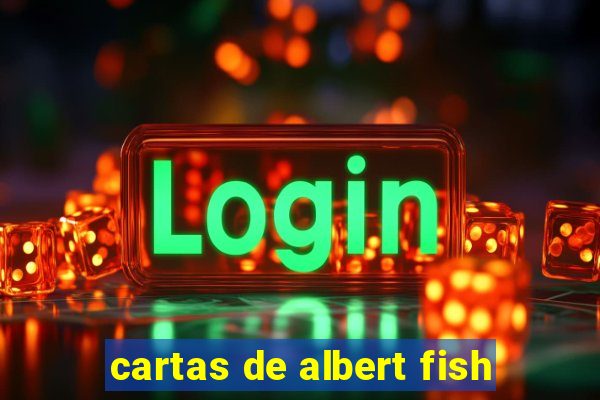 cartas de albert fish